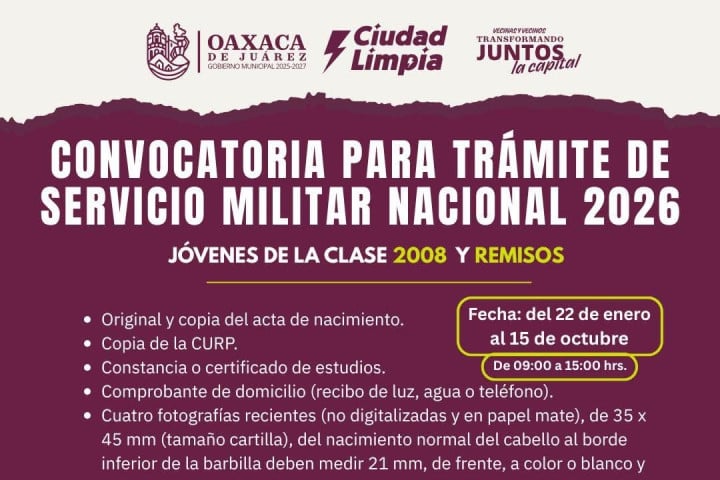 Abre Municipio de Oaxaca de Juárez convocatoria para el trámite del Servicio Militar Nacional 2026